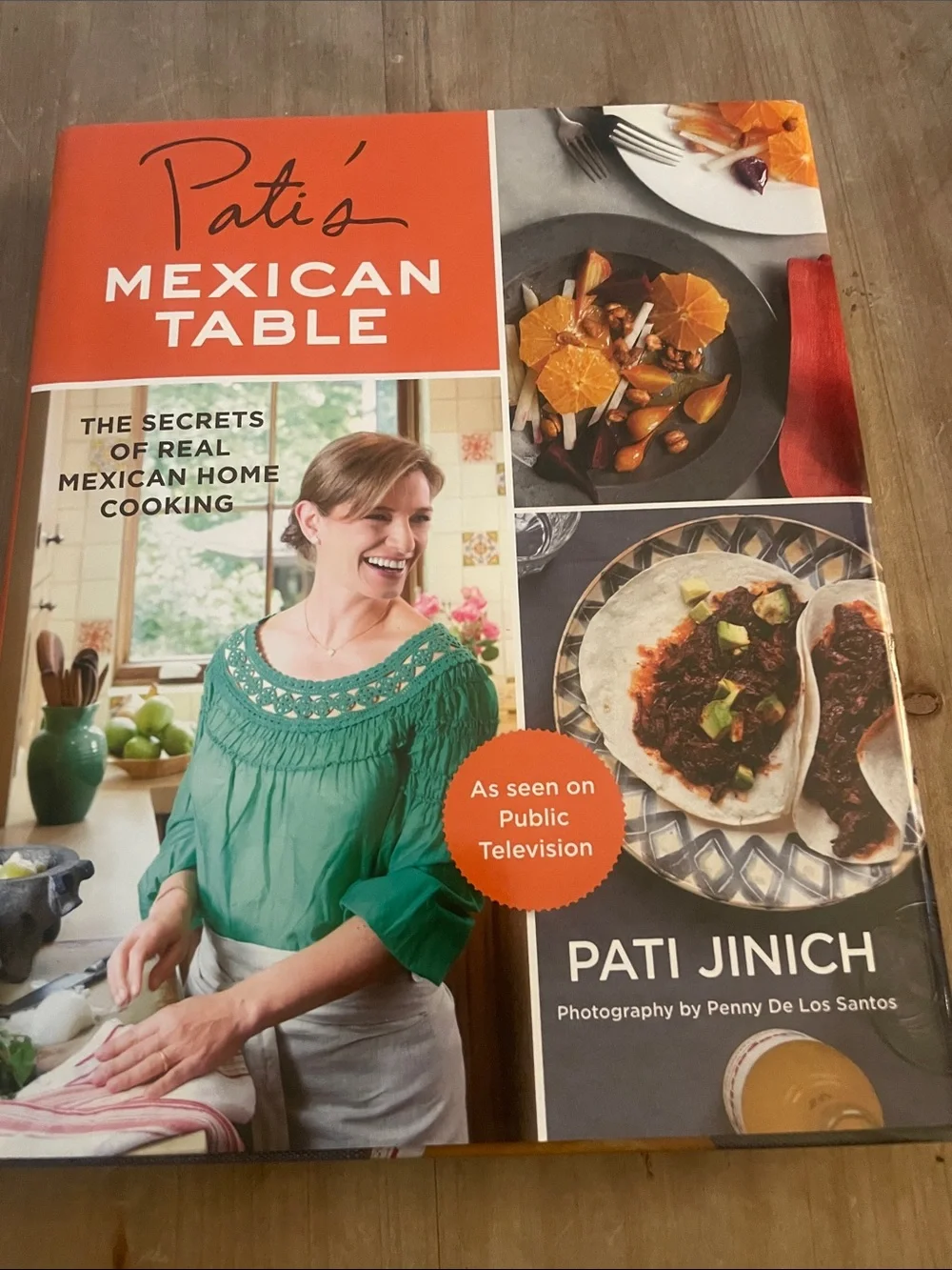 Pati’s  Mexican Table    Pati Jinichthe Secrets of Real Mexican Cooking
